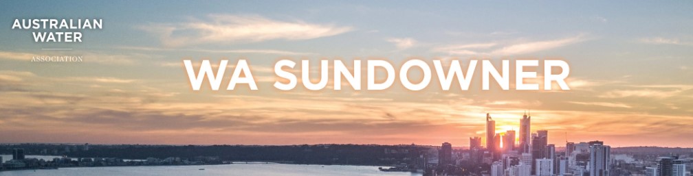 Australian Water Association │ WA Sundowner February 2025