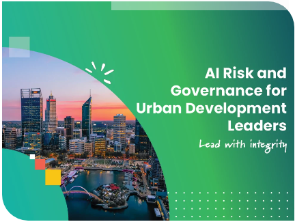 UDIA WA Educate │ AI Risk + Governance for Urban Development Leaders